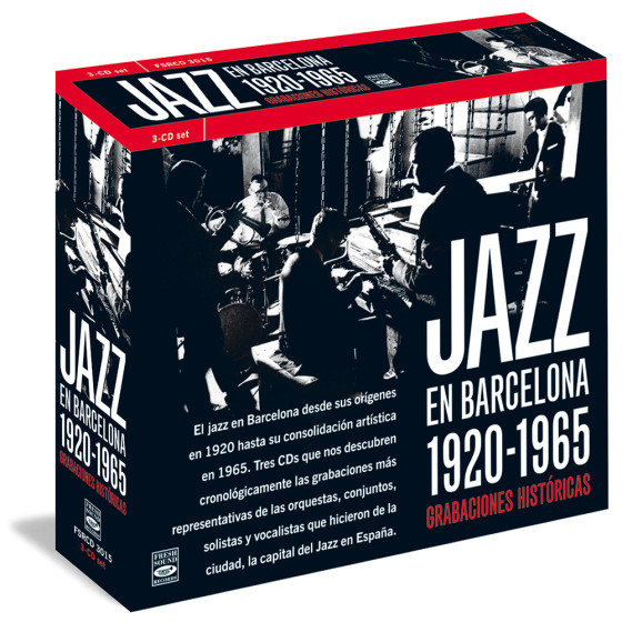 Jazz en Barcelona 1925-1965 · Grabaciones Historicas (3-CD Box Set)