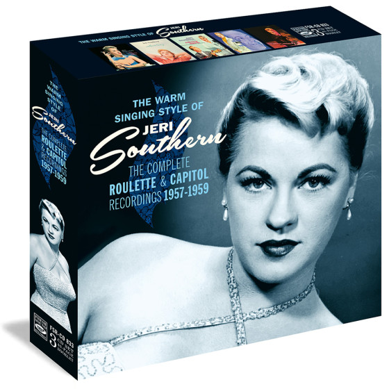 The Warm Singing Style Of Jeri Southern: The Complete Roulette & Capitol Recordings 1957-1959 (3-CD Box Set) Digipack Edition