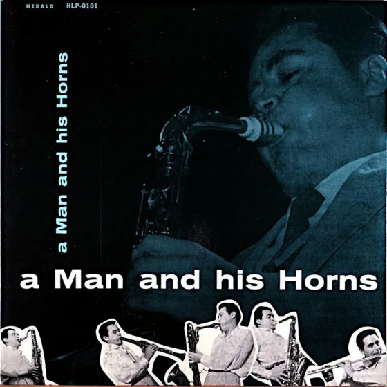 A Man and His Horns (Vinyl)