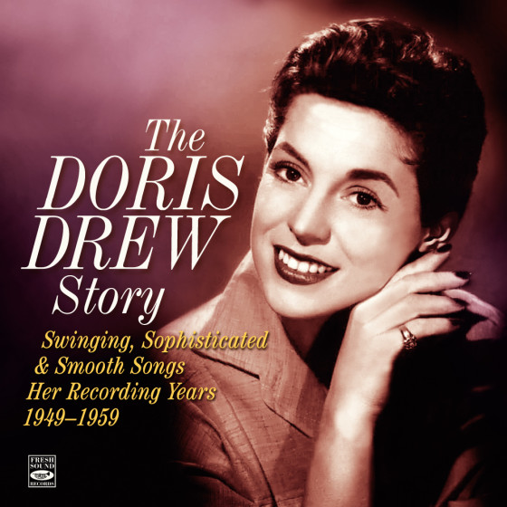 The Doris Drew Story · Her Recording Years 1949-1959
