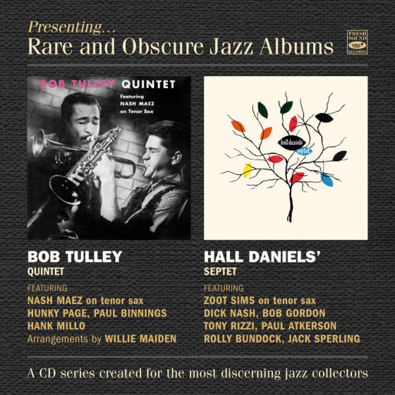 Bob Tulley Quintet + Hall Daniels Septet